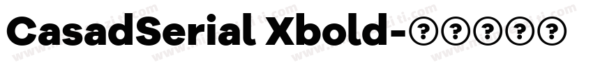 CasadSerial Xbold字体转换